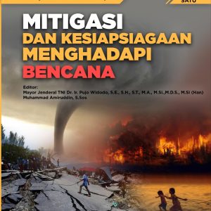 Mitigasi Dan Kesiapsiangaan Menghadapi Bencana