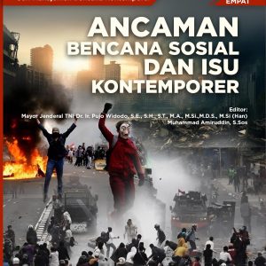 Ancaman Bencana Sosial dan Isu Kontemporer