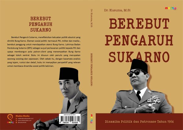 Berebut Pengaruh Sukarno