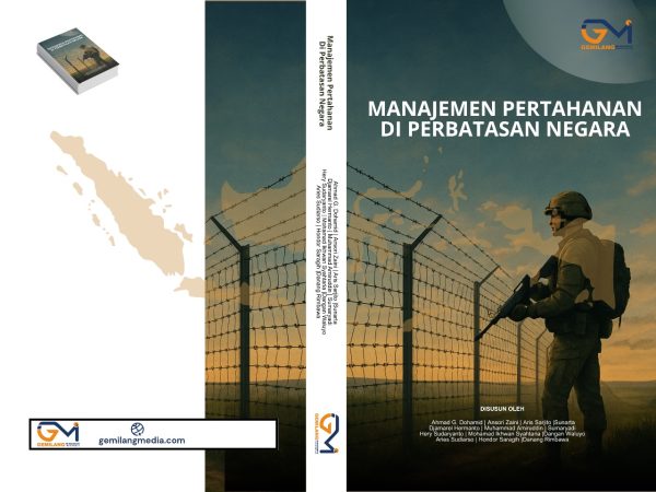MANAJEMEN PERTAHANAN DI PERBATASAN NEGARA - Image 3